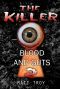 [The Killer 02] • Blood and guts